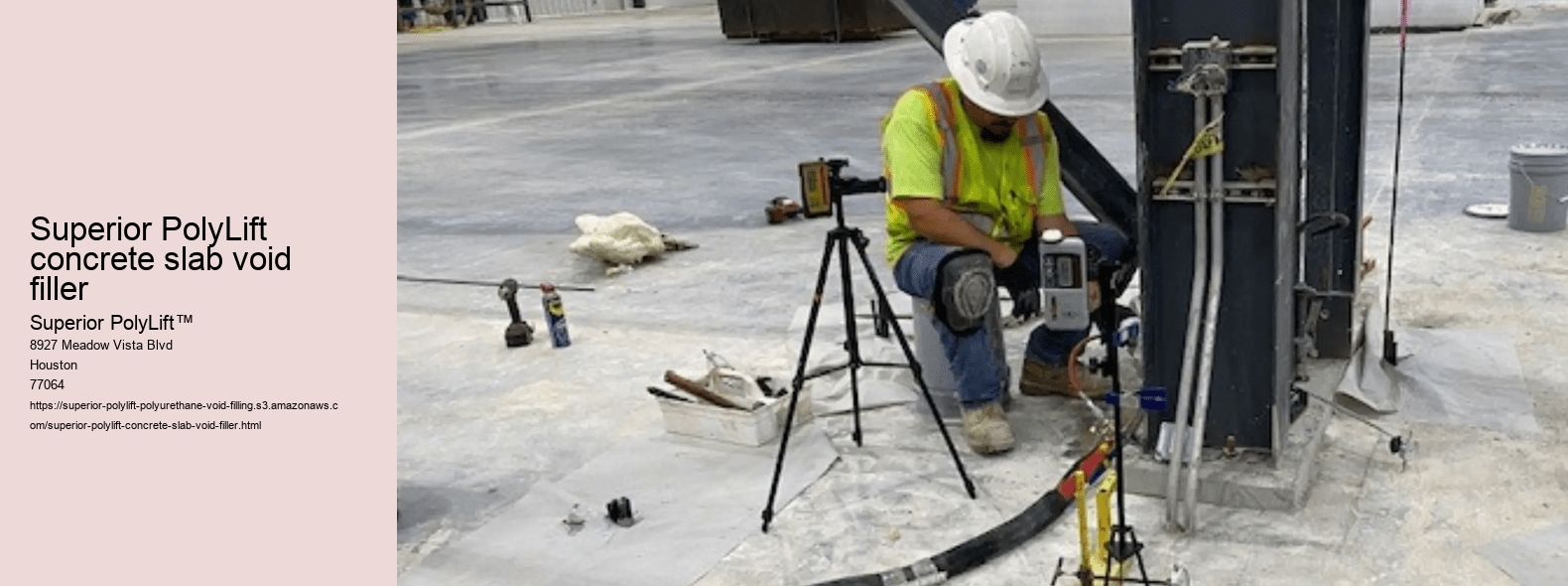 Superior PolyLift concrete slab void filler