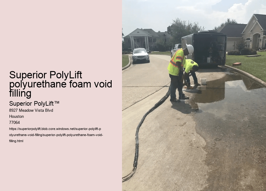 Superior PolyLift polyurethane foam void filling